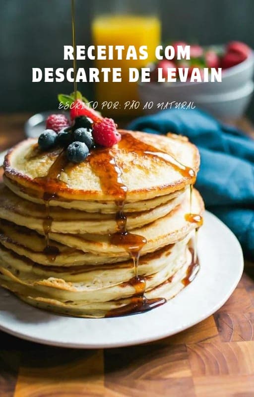 Capa do e-book: Receitas com Descarte de Levain